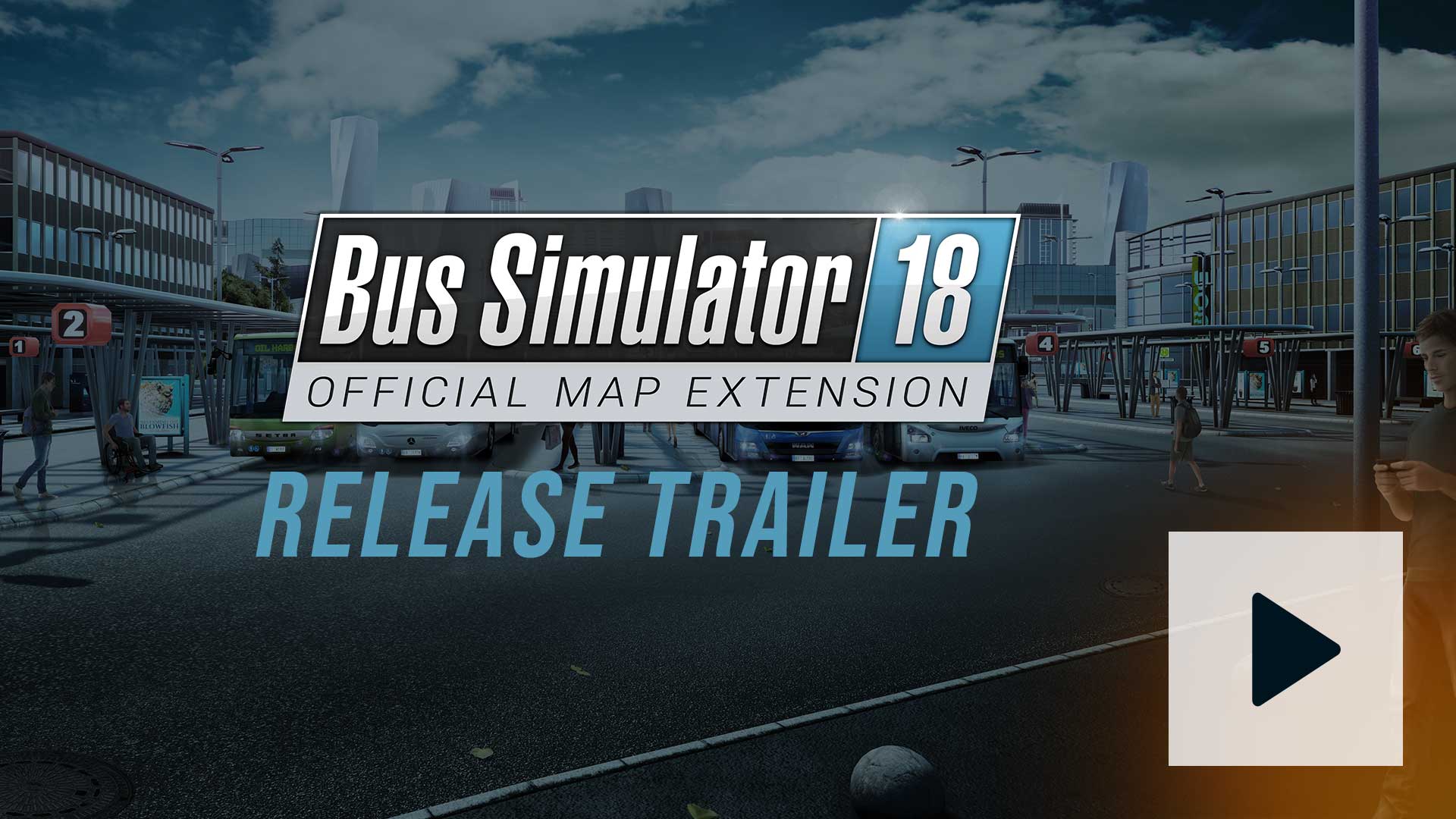 Bus Simulator 18 - Official Map Extension Trailer