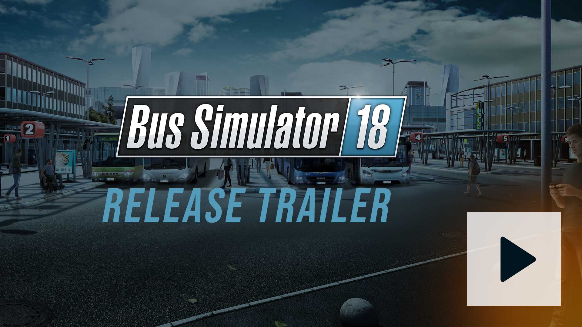 Bus Simulator 18 - Release Trailer